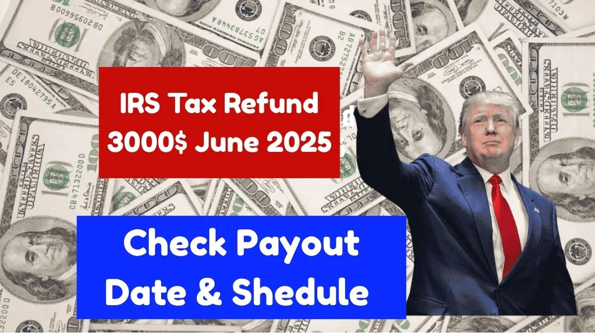 IRS Tax Refund June 2025